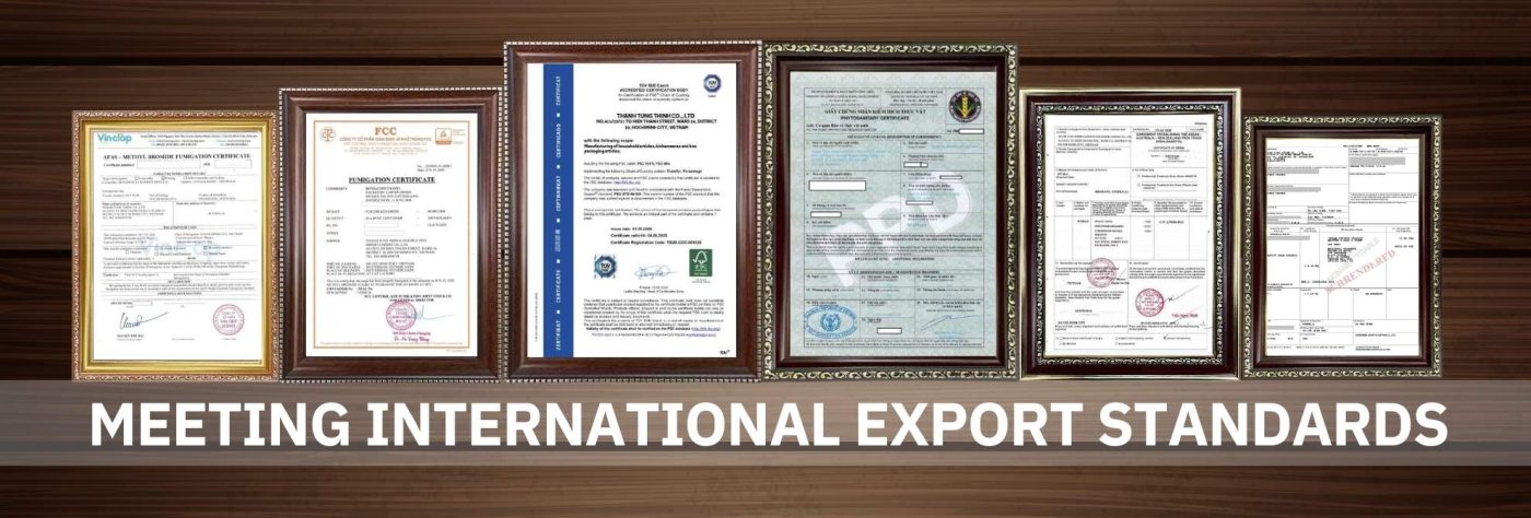 Certificates ensure quality, export standards, and environmental responsibilities