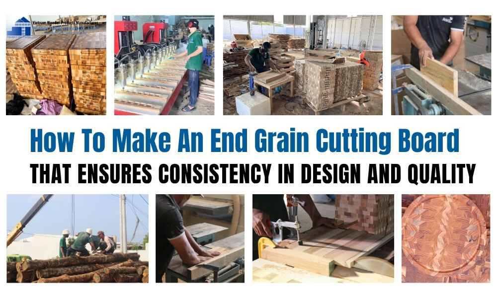 How To Make An End Grain Cutting Board That Ensures Consistency In Design And Quality